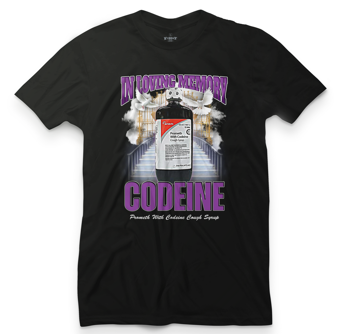 Act Syrup In Loving Memory Tee