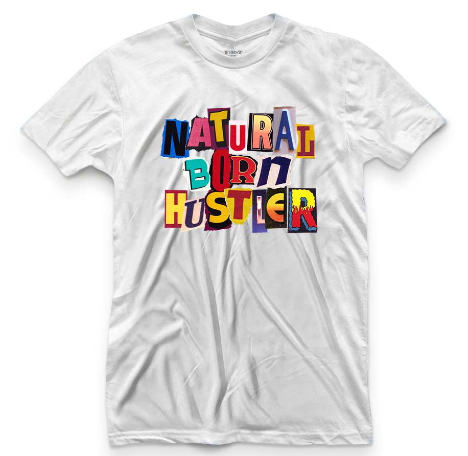 Natural born hustla clothing