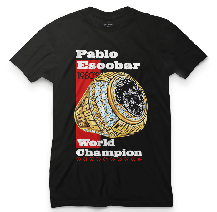 Pablo Escobar World Champion 2 Tee