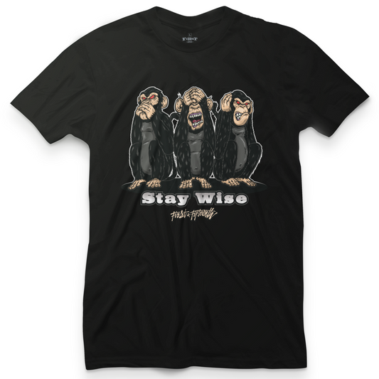 Stay Wise Tee